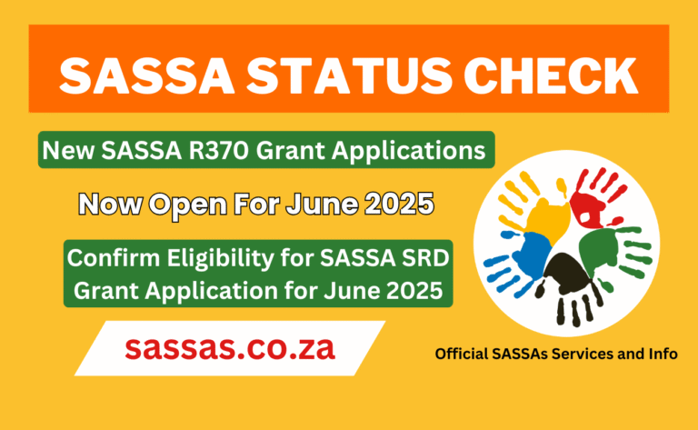 SASSA R370 SRD Grant Applications Now Open for June 2025